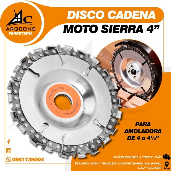 DISCO CADENA MOTO SIERRA 4 PARA AMOLADORA
